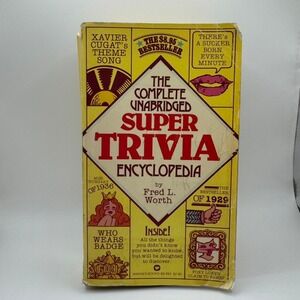 Vtg The Complete Unabridged Super Trivia Encyclopedia by Fred L Worth
